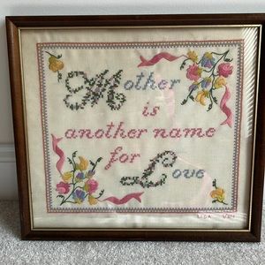 Hand Crafted Framed Needlework: Mother is another name for Love